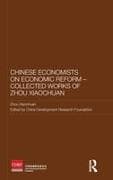 Chinese Economists on Economic Reform - Collected Works of Zhou Xiaochuan