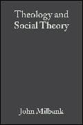Theology and Social Theory
