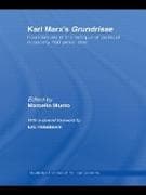 Karl Marx’s Grundrisse