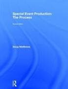 Special Event Production: The Process