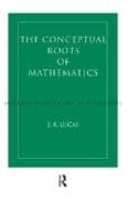 Conceptual Roots of Mathematics