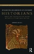 Byzantine Readings of Ancient Historians