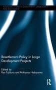 Resettlement Policy in Large Development Projects