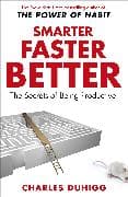 Smarter Faster Better