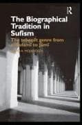 The Biographical Tradition in Sufism