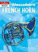 Abracadabra French Horn (Pupil's Book)