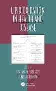 Lipid Oxidation in Health and Disease