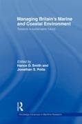 Managing Britain's Marine and Coastal Environment