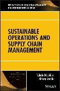 Sustainable Operations and Supply Chain Management