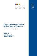 Legal Challenges in the Global Financial Crisis
