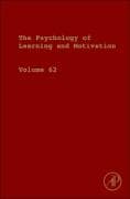 Psychology of Learning and Motivation: Volume 62