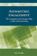 Asymmetric Engagement