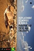 Displacement Economies in Africa