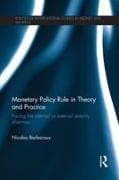 Monetary Policy Rule in Theory and Practice
