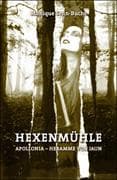 Hexenmühle