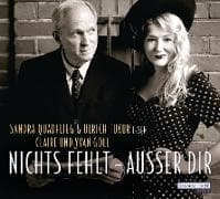 Nichts fehlt – außer Dir
