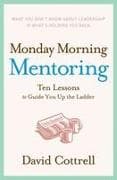 Monday Morning Mentoring
