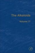 The Alkaloids: Volume 77