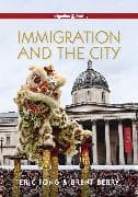 Immigration and the City