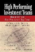 High Performing Investment Teams