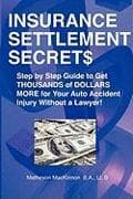 Insurance Settlement Secrets
