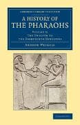 A History of the Pharaohs