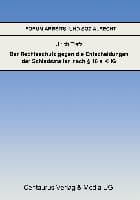Der Rechtsschutz gegen die Entscheidung der Schiedsstellen nach § 18 a KHG