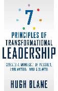 7 Principles of Transformational Leadership