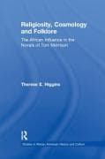 Religiosity, Cosmology and Folklore