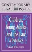 Children, Young Adults, and the Law