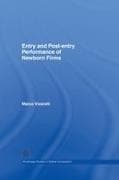 Entry and Post-Entry Performance of Newborn Firms