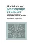 The Delusion of Knowledge Transfer