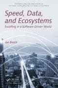 Speed, Data, and Ecosystems