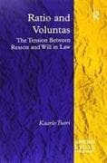 Ratio and Voluntas