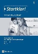Startklar! - Wirtschaft und Beruf - Mittelschule Bayern - Ausgabe ab 2017 - 5. Jahrgangsstufe