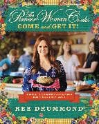The Pioneer Woman Cooks—Come and Get It!