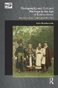 Photography and Cultural Heritage in the Age of Nationalisms