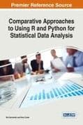 Comparative Approaches to Using R and Python for Statistical Data Analysis