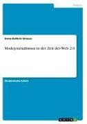 Modejournalismus in der Zeit des Web 2.0