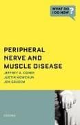 Peripheral Nerve and Muscle Disease: Peripheral Nerve and Muscle Disease