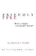 Friendly Fire