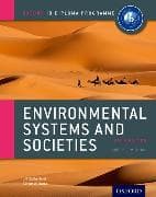 Oxford IB Diploma Programme: Environmental Systems and Societies Course Companion