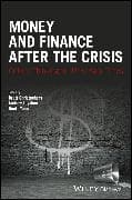 Money and Finance After the Crisis