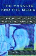The Markets and the Media
