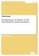 Die Bedeutung von Industrie 4.0 für mittelständische Automobilzulieferer