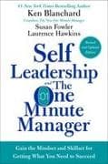 Self Leadership and the One Minute Manager Revised Edition
