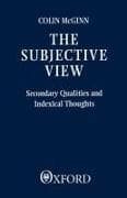 The Subjective View