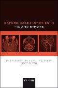 Oxford Case Histories in TIA and Stroke