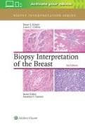Biopsy Interpretation of the Breast