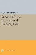 Surveys of U.S. International Finance, 1949